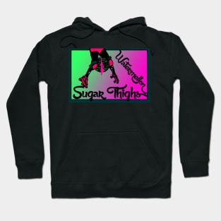 Watermellon Sugar Thighs Hoodie